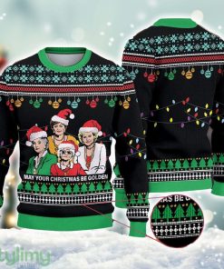May Yout Christmas Be Golden Ugly Xmas Sweater, The Golden Girls Ugly Christmas Sweater Cute Christmas Gift For Family Product Photo 1