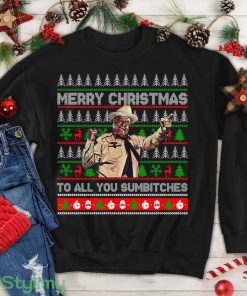 Merry Christmas To All You Sumbitches Shirt, Sheriff Buford Justice Movie Character Quote Sweatshirt Product Photo 1