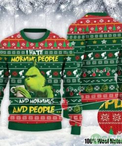 Grinch I Hate Morning People And Mornings And People Ugly Knitted Christmas Sweater Product Photo 1