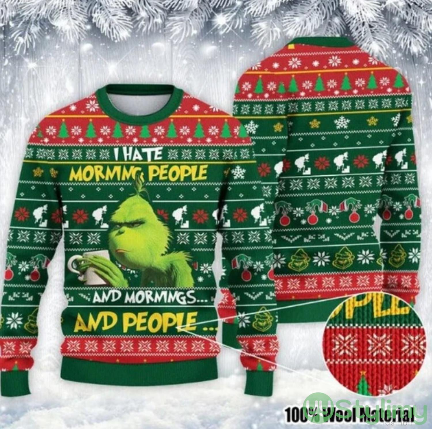 Grinch I Hate Morning People And Mornings And People Ugly Knitted Christmas Sweater 3 Grinch I Hate Morning People And Mornings And People Ugly Knitted Christmas Sweater Product Photo 1