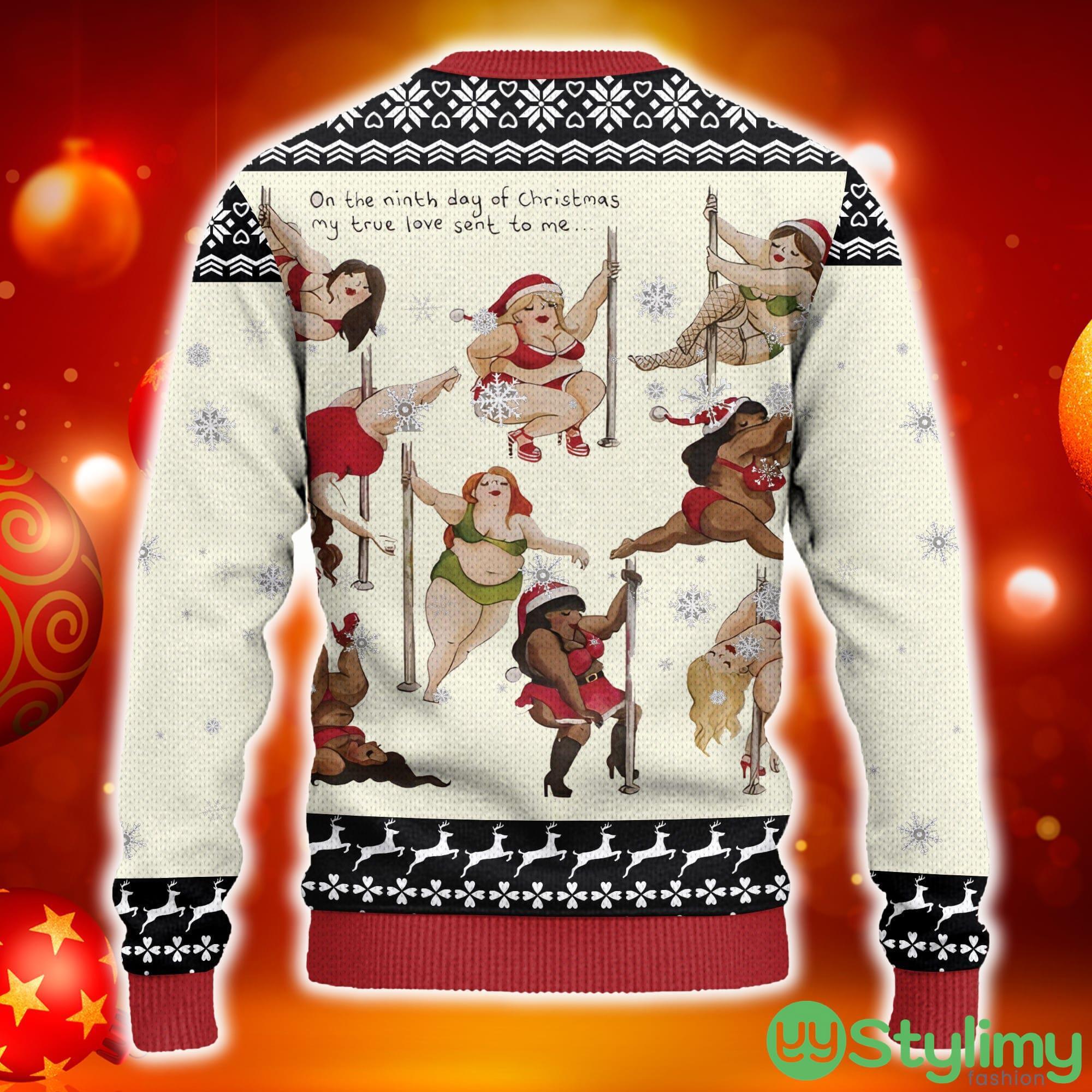 Nine Ladies Dancing Sexy Christmas Ugly Christmas 3D Sweater AOP 2 Nine Ladies Dancing Sexy Christmas Ugly Christmas 3D Sweater AOP - Nine Ladies Dancing Sexy Christmas Ugly Christmas Sweater_2