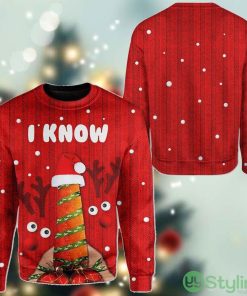 Ugly Christmas I Know Sweater, Ugly Holiday Sweatshirt, Funny Ugly Sweater Product Photo 1