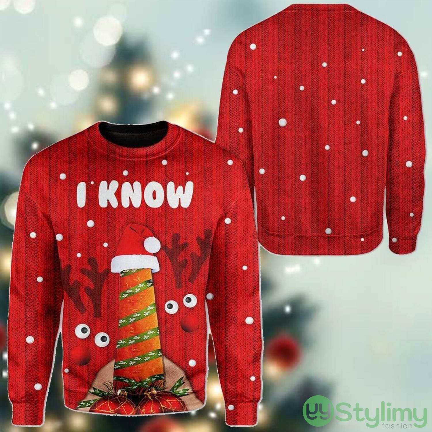 Ugly Christmas I Know Sweater, Ugly Holiday Sweatshirt, Funny Ugly Sweater 3 Ugly Christmas I Know Sweater, Ugly Holiday Sweatshirt, Funny Ugly Sweater Product Photo 1