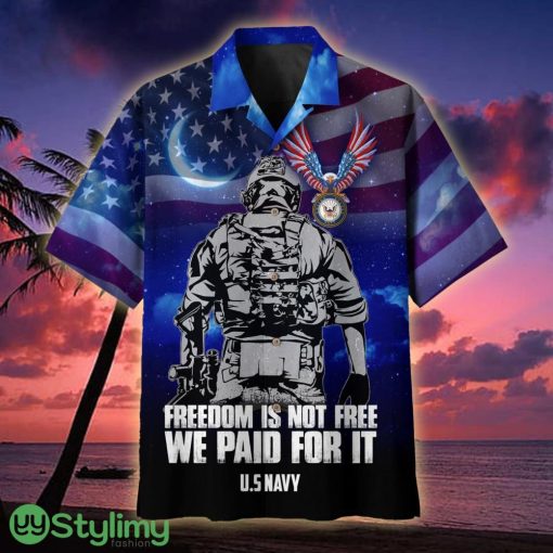 US Navy Freedom Is Not Free We Paid For It Veteran Hawaiian Shirt