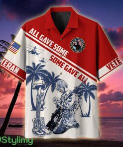 US Veteran All Gave Some Some Gave All Hula Veteran Hawaiian Shirt - US Veteran All Gave Some Some Gave All Hula Hawaiian Shirt For Veterans