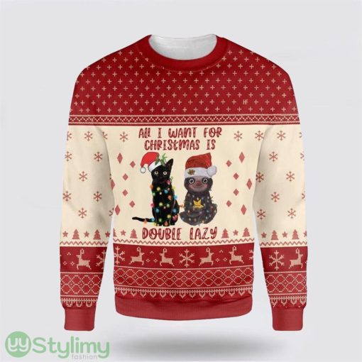 Cat All I Want For Christmas Is Double Lazy Cat And Sloth Ugly Christmas Sweater Cat Lover Christmas Sweater Holiday Gift