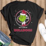 Christmas Grinch Santa I Hate People But I Love My Georgia Bulldogs Christmas Shirt - G500 Gildan T-Shirt