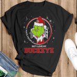 Christmas Grinch Santa I Hate People But I Love My Ohio State Buckeyes Christmas Shirt - Ladies T-Shirt