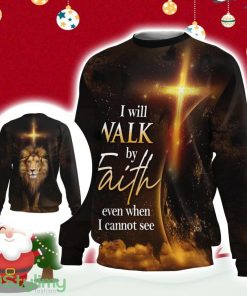 I Will Walk By Faith Even When Cannot See Lion Ugly Christmas Sweater Gift Christmas Product Photo 1