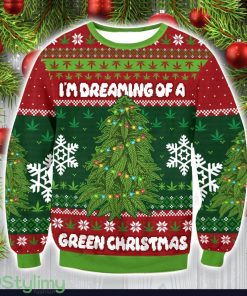 I’m Dreaming Of A Green Christmas Ugly Sweatwer Product Photo 1
