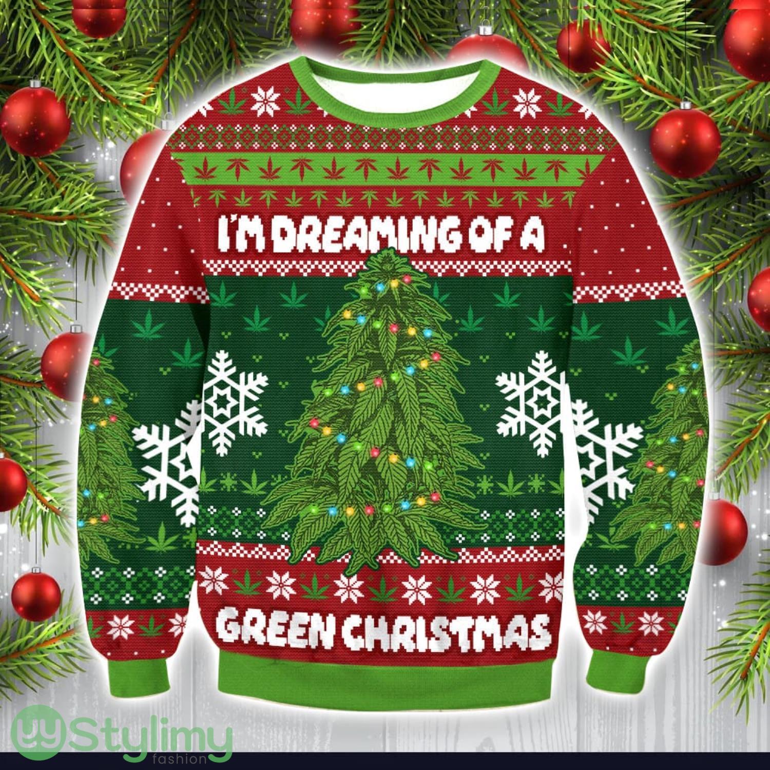 I’m Dreaming Of A Green Christmas Ugly Sweatwer 3 I’m Dreaming Of A Green Christmas Ugly Sweatwer Product Photo 1