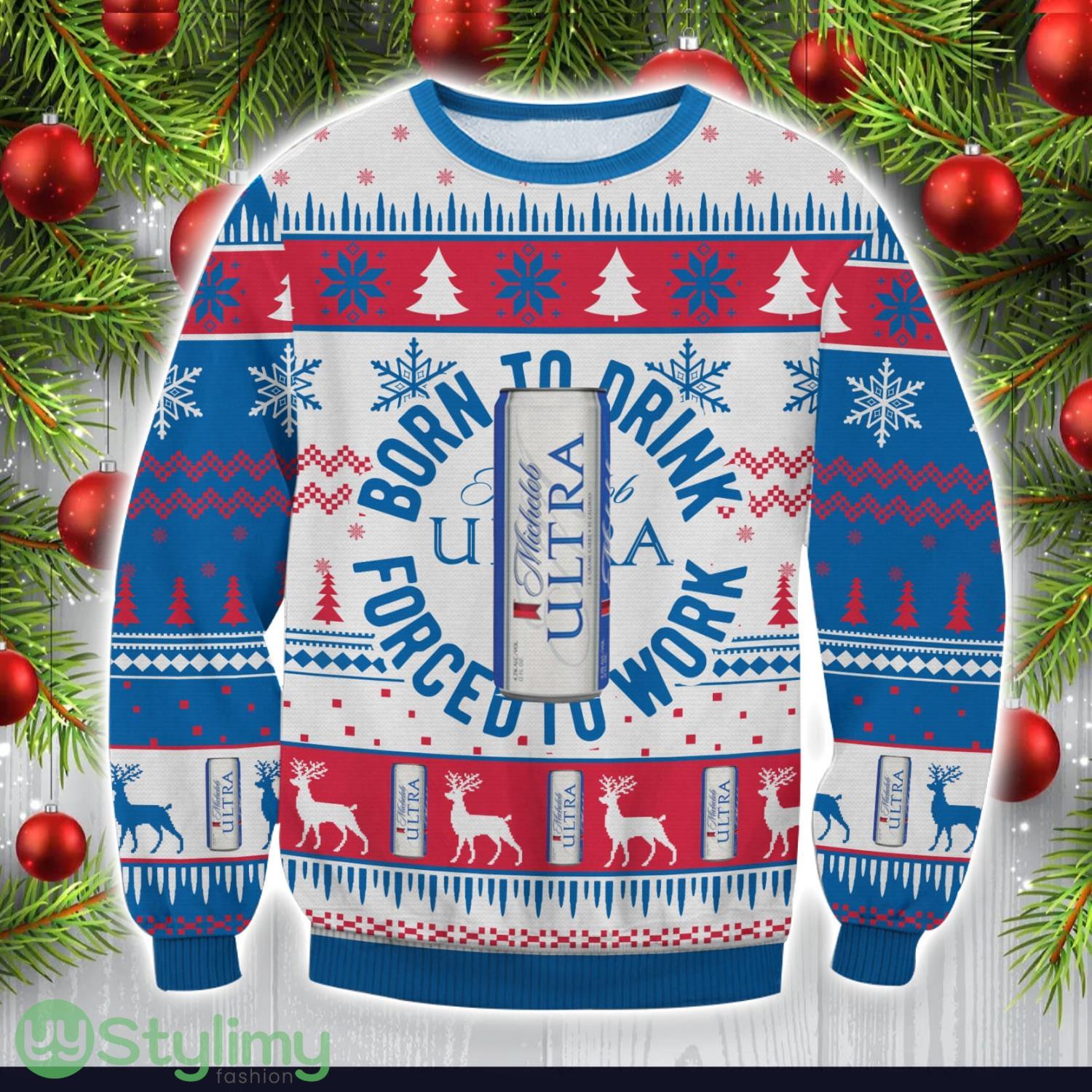 Michelob Ultra Born To Drink Ugly Christmas Sweater Special Christmas Gift 3 Michelob Ultra Born To Drink Ugly Christmas Sweater Special Christmas Gift Product Photo 1