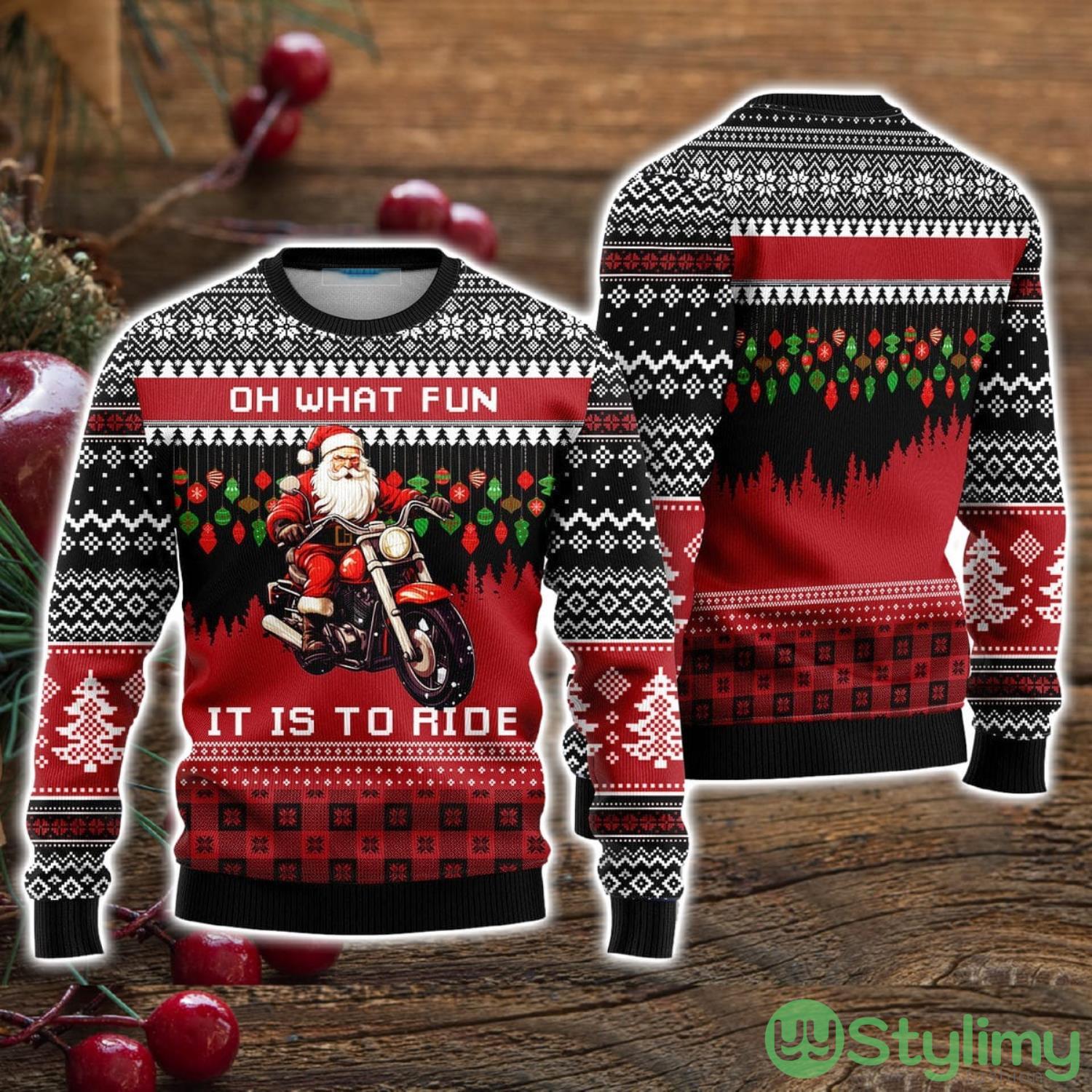 Oh What Fun It Is To Ride Santa Motorbike Ugly Christmas Sweater Christmas Holiday Gift For Men And Women 3 Oh What Fun It Is To Ride Santa Motorbike Ugly Christmas Sweater Christmas Holiday Gift For Men And Women Product Photo 1