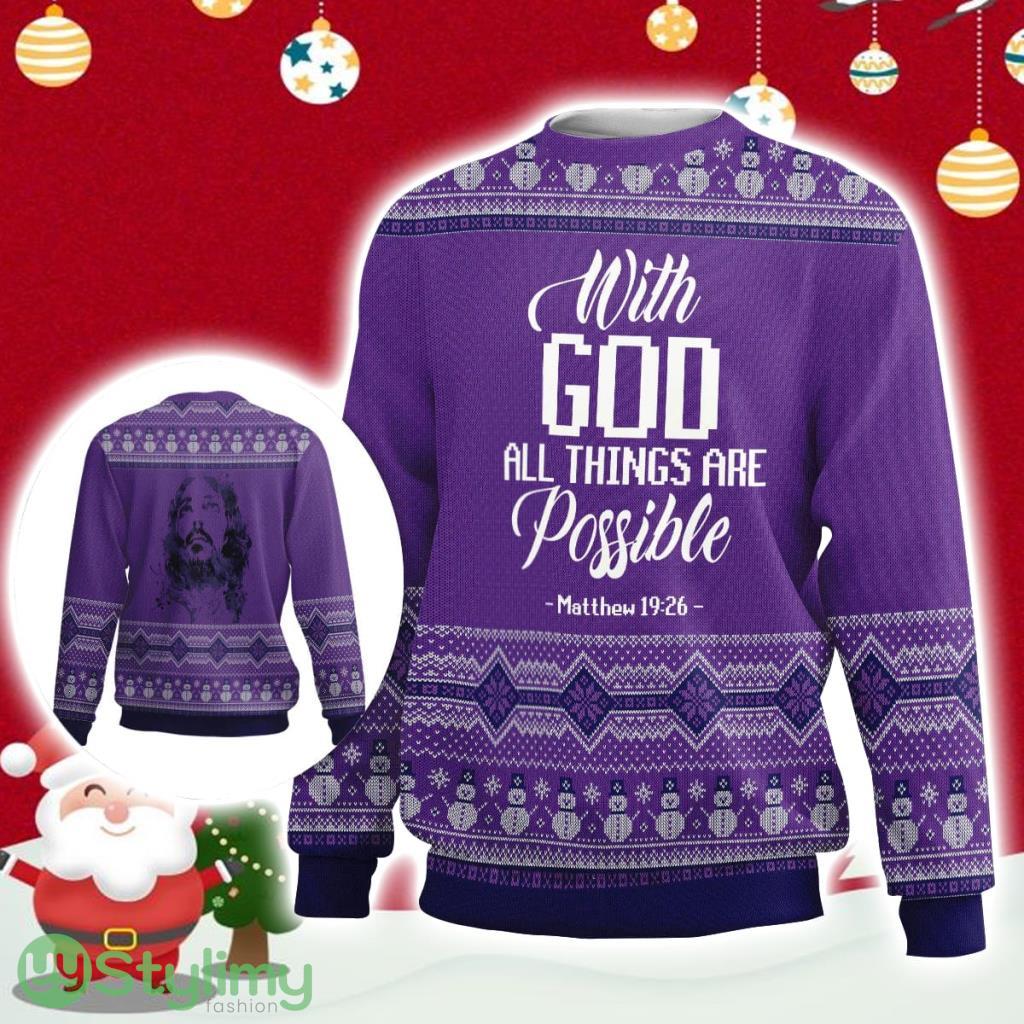 With God All Things Are Possible Ugly Christmas Sweater Gift Christmas 3 With God All Things Are Possible Ugly Christmas Sweater Gift Christmas Product Photo 1