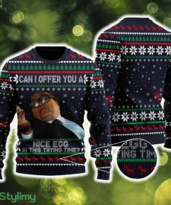 Can I Offer You A Nice Egg In This Trying Time Comedy Ugly Christmas Sweater Gift For Men Women - Can I Offer You A Nice Egg In This Trying Time Comedy Ugly Christmas Sweater Gift For Men Women