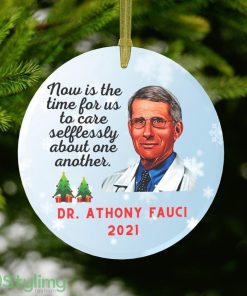Dr. Fauci Christmas Ornament Now Is The Time For Us Ball Product Photo 1
