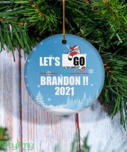 Lets Go Brandon Christmas Funny Joe Biden Holiday Xmas Ornament Product Photo 1