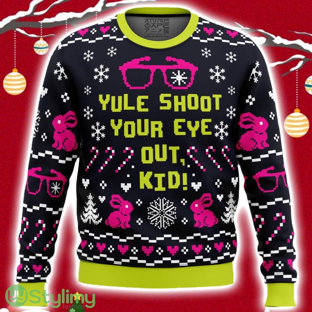 Yule Shoot Your Eye Out A Christmas Story Ugly Christmas Sweater 3D 2 Yule Shoot Your Eye Out A Christmas Story Ugly Christmas Sweater 3D Product Photo 1
