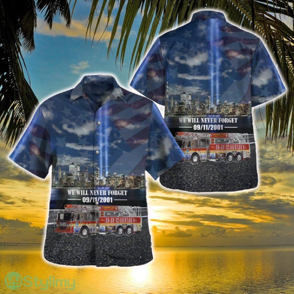 Fire Department City of New York Ladder 343 - Citywide, September 11 Never Forget Hawaiian Shirt 2 Fire Department City of New York Ladder 343 - Citywide, September 11 Never Forget Hawaiian Shirt - Fire Department City of New York Ladder 343 - Citywide, September 11 Never Forget Hawaiian Shirt