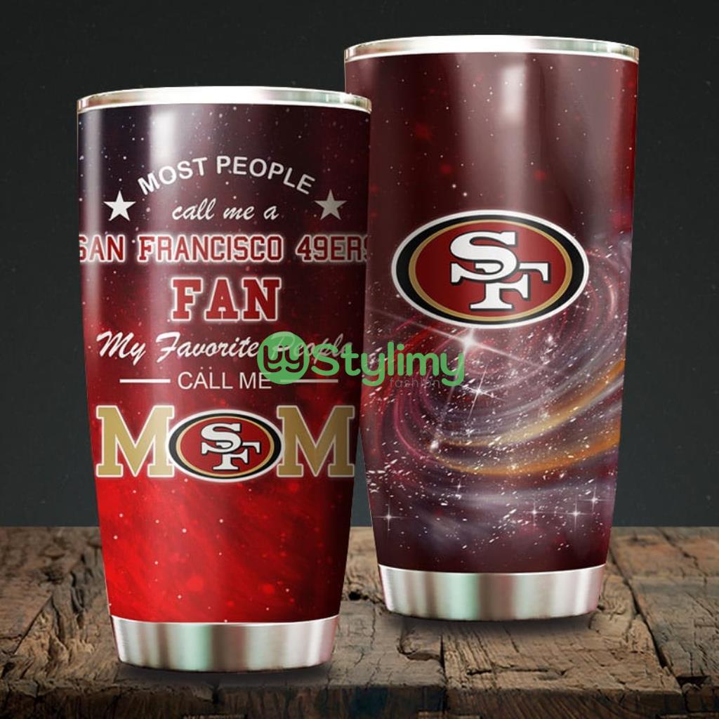Mom San Francisco 49ers NFL Beautiful Design Tumbler 2 Mom San Francisco 49ers NFL Beautiful Design Tumbler Product Photo 1