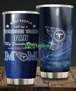 Mom Tennessee Titans NFL Beautiful Design Tumbler Product Photo 1