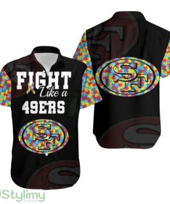 Fight Like A San Francisco 49Ers Autism Support Hawaiian Shirt Aloha Shirt for Men Women Product Photo 1