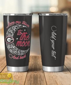 Personalized Georgia Bulldogs Love My Team To The Moon Tumbler Cute Gift Product Photo 1