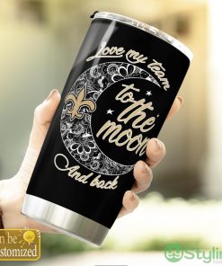 Personalized New Orleans Saints Love My Team To The Moon Tumbler Cute Gift Product Photo 3