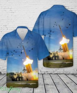 US Army A Lockheed Martin Terminal High Altitude Area Defense (THAAD) System Hawaiian Shirt Product Photo 1